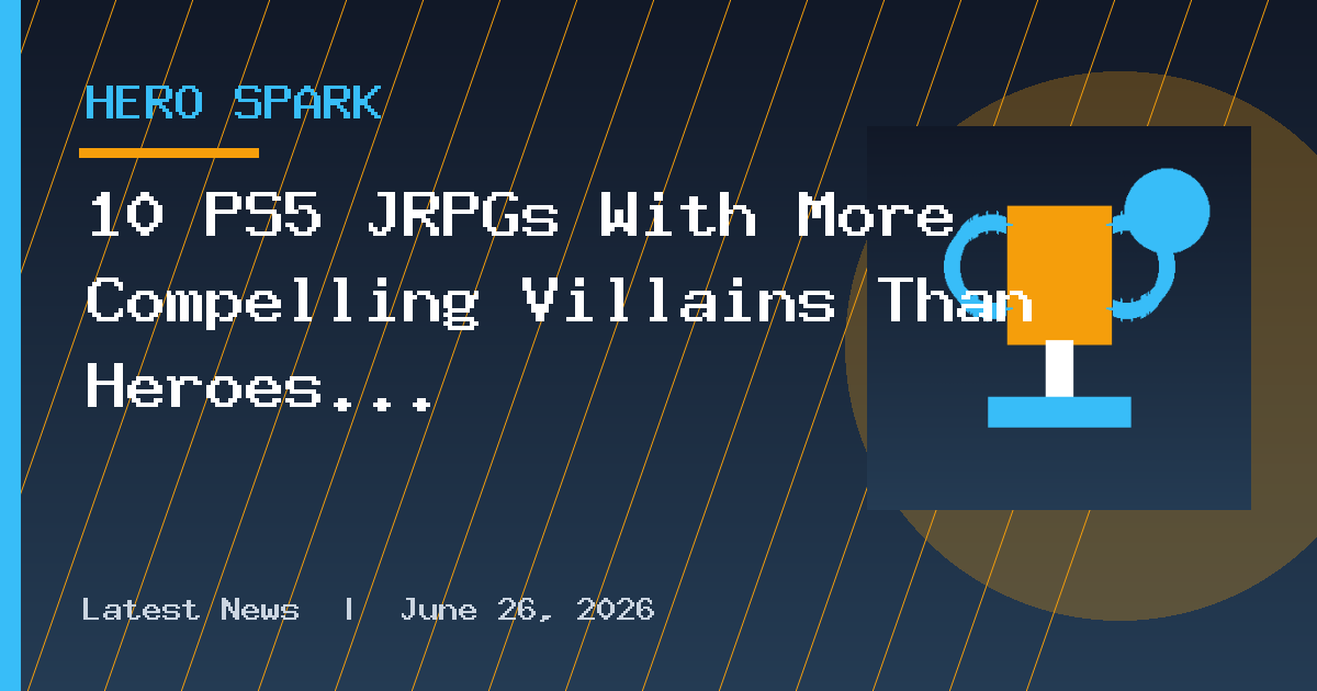 10 PS5 JRPGs With More Compelling Villains Than Heroes