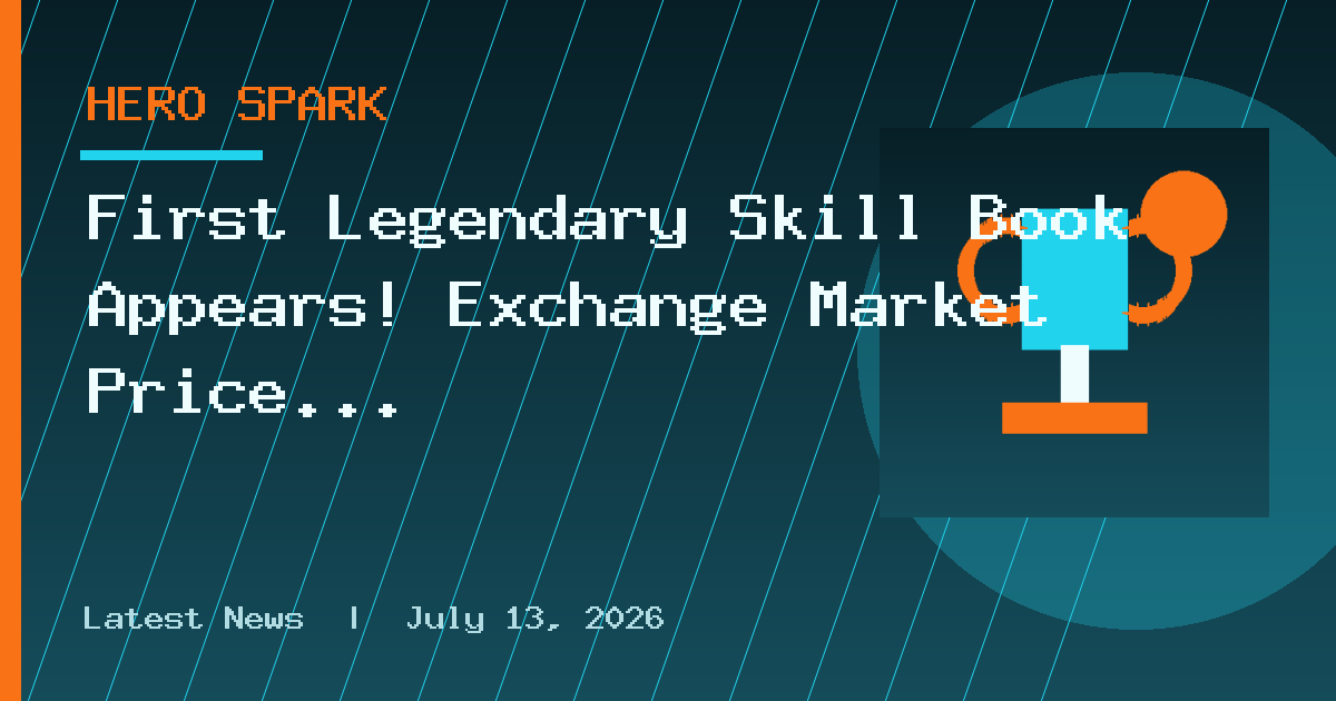 First Legendary Skill Book Appears! Exchange Market Price Check