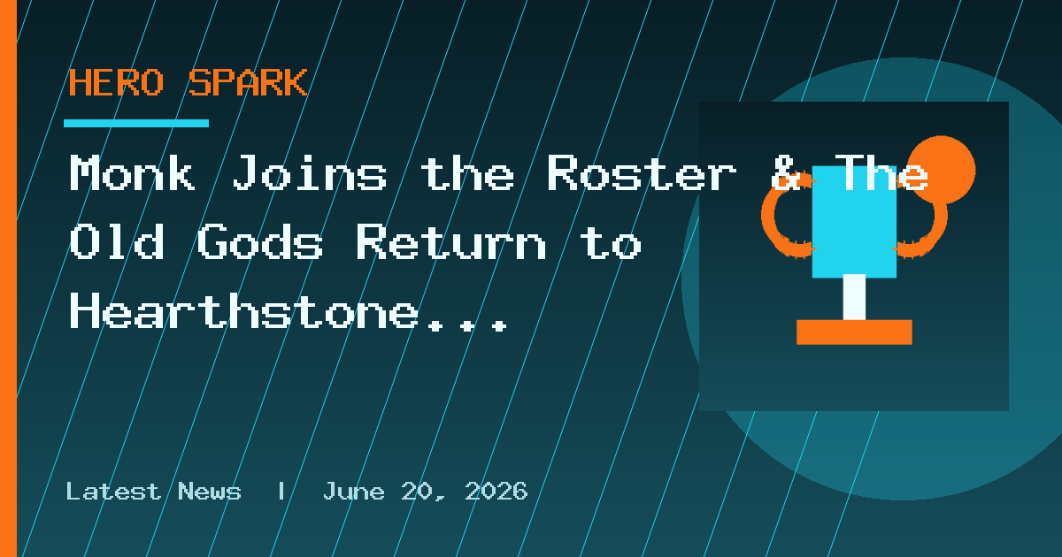 Monk Joins the Roster & The Old Gods Return to Hearthstone in Reign