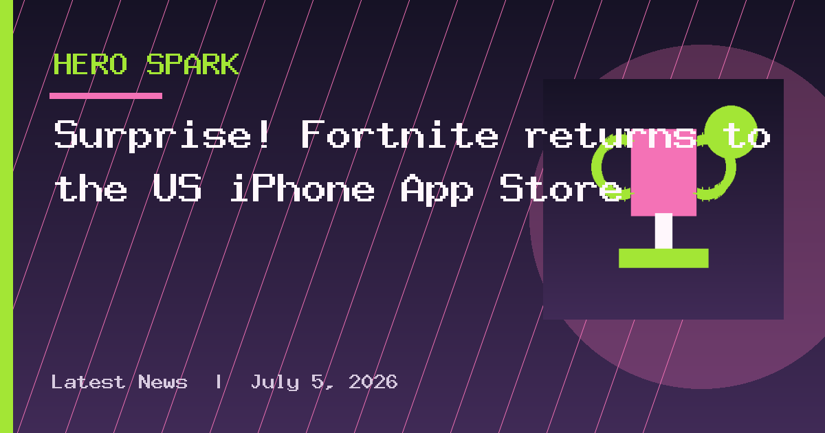 Surprise! Fortnite returns to the US iPhone App Store