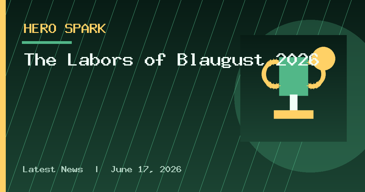 The Labors of Blaugust 2026